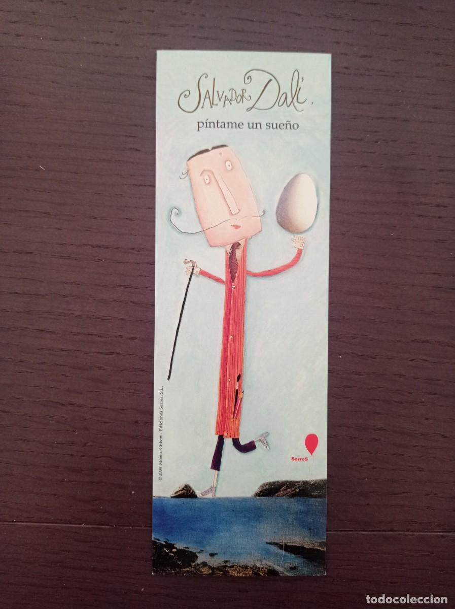 Coleccionismo Marcap&aacute;ginas: MARCAP&Aacute;GINAS. EDICIONES SERRES. SALVADOR DAL&Iacute;. P&Iacute;NTAME UN SUE&Ntilde;O. MODELO 2