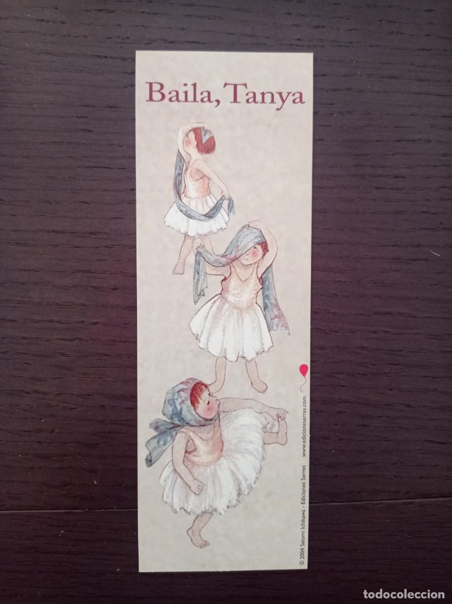 Coleccionismo Marcap&aacute;ginas: MARCAP&Aacute;GINAS. EDICIONES SERRES. BAILA, TANYA