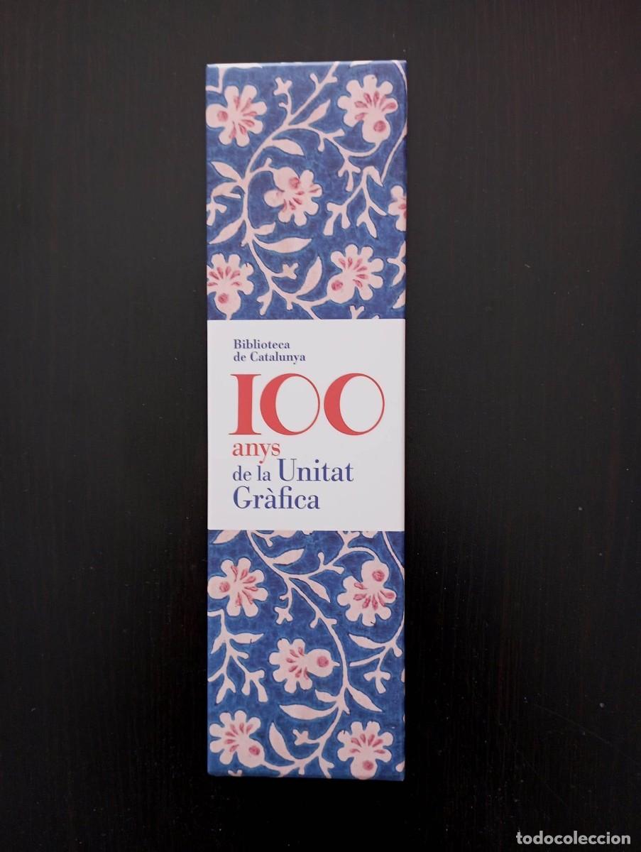Coleccionismo Marcap&aacute;ginas: Colecci&oacute;n completa 10 Puntos de Libro. &rdquo;100 anys Unitat gr&agrave;fica. Biblioteca Catalunya&rdquo;, 2023