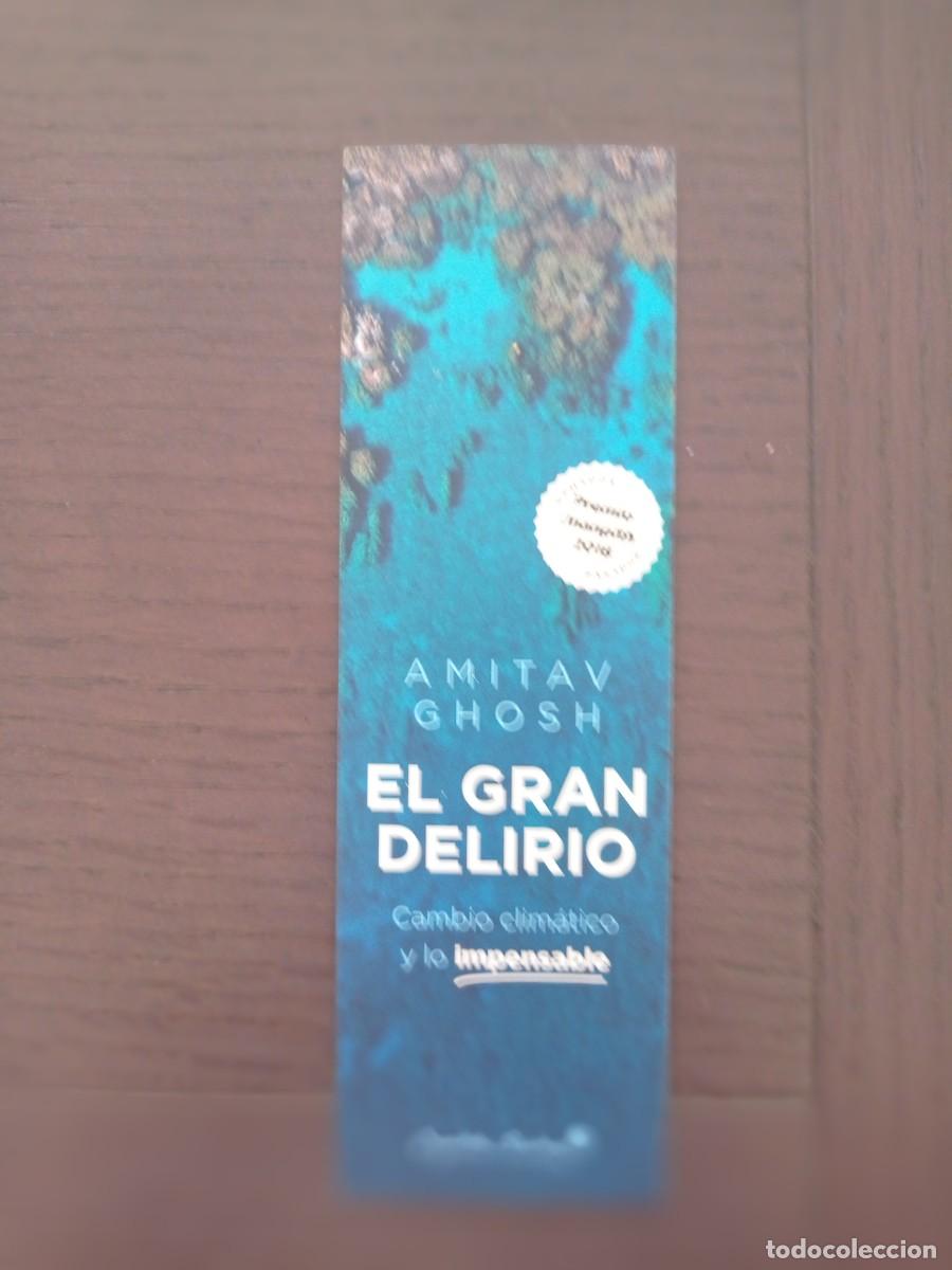 Collectables Bookmark: MARCAP&Aacute;GINAS. CAPIT&Aacute;N SWING. AMITAV GHOSH. EL GRAN DELIRIO