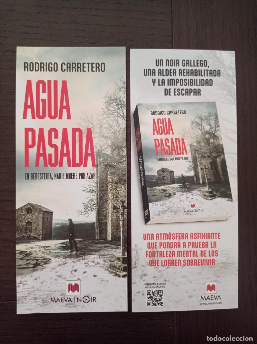 Coleccionismo Marcap&aacute;ginas: MARCAP&Aacute;GINAS. MAEVA. RODRIGO CARRETERO. AGUA PASADA