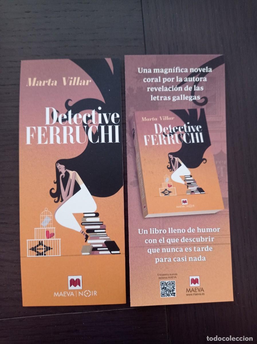 Coleccionismo Marcap&aacute;ginas: MARCAP&Aacute;GINAS. MAEVA. MARTA VILLAR. DETECTIVE FERRUCHI