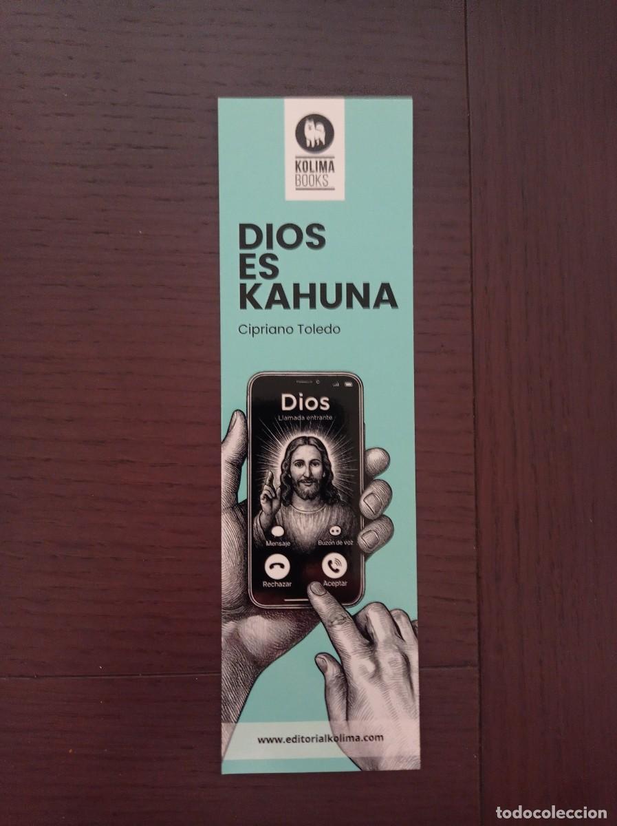 Coleccionismo Marcap&aacute;ginas: MARCAP&Aacute;GINAS. KOLIMA BOOKS. CIPRIANO TOLEDO. DIOS ES KAHUNA