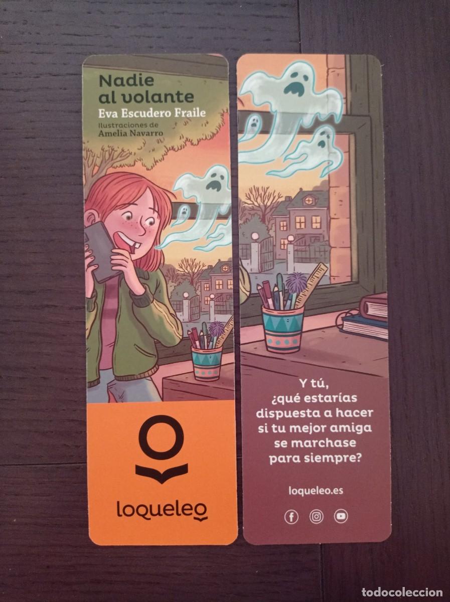 Coleccionismo Marcap&aacute;ginas: MARCAP&Aacute;GINAS. LOQUELEO. EVA ESCUDERO FRAILE. NADIE AL VOLANTE