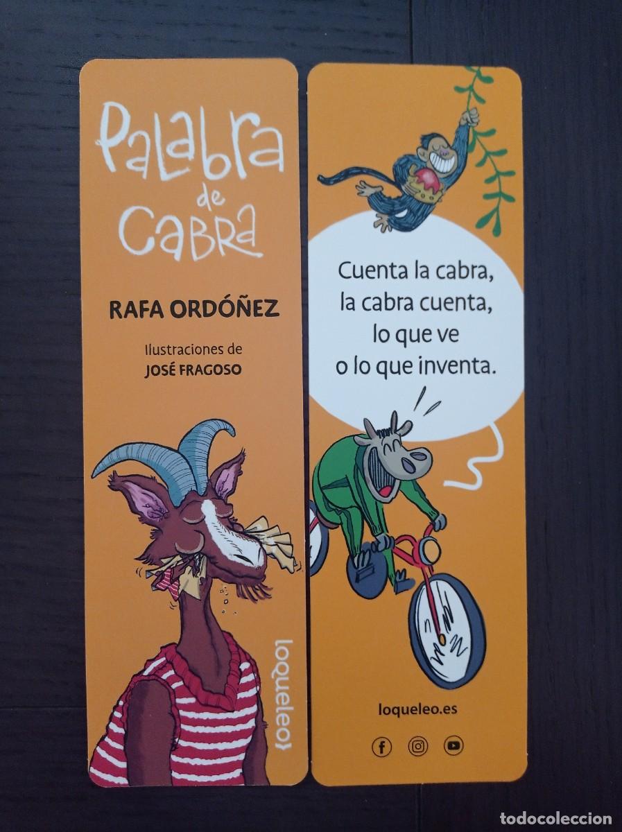 Coleccionismo Marcap&aacute;ginas: MARCAP&Aacute;GINAS. LOQUELEO. RAFA ORD&Oacute;&Ntilde;EZ. PALABRA DE CABRA