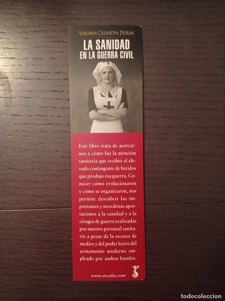 Coleccionismo Marcap&aacute;ginas: MARCAP&Aacute;GINAS. ARZALIA. VIRGINIA CASANOVA DUR&Aacute;N. LA SANIDAD EN LA GUERRA CIVIL