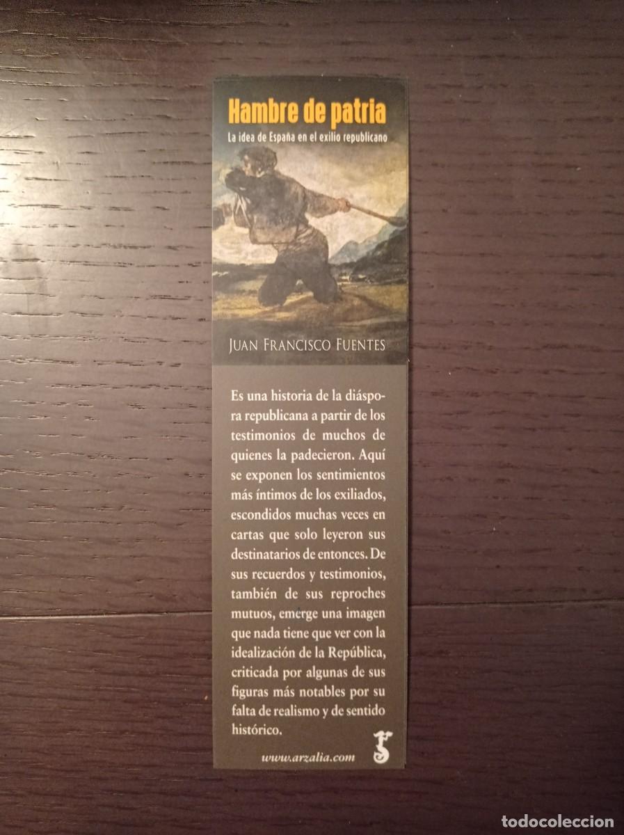 Coleccionismo Marcap&aacute;ginas: MARCAP&Aacute;GINAS. ARZALIA. JUAN FRANCISCO FUENTES. HAMBRE DE PATRIA