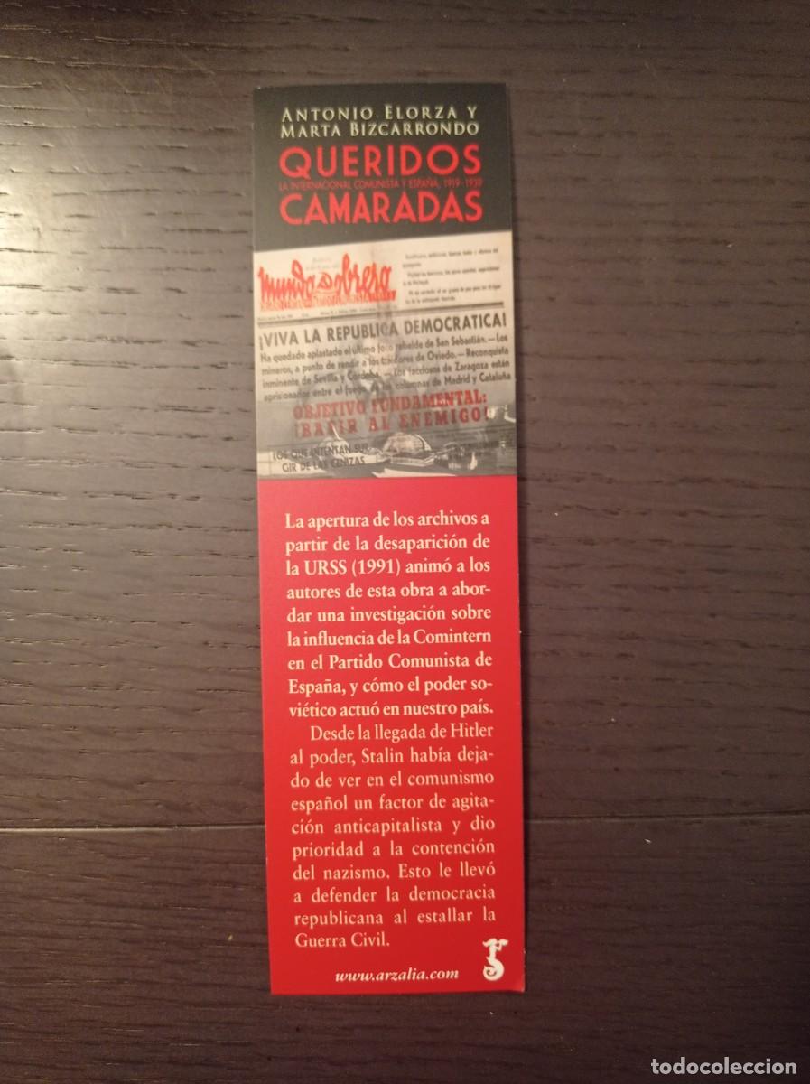 Coleccionismo Marcap&aacute;ginas: MARCAP&Aacute;GINAS. ARZALIA. ANTONIO ELORZA. QUERIDOS CAMARADAS