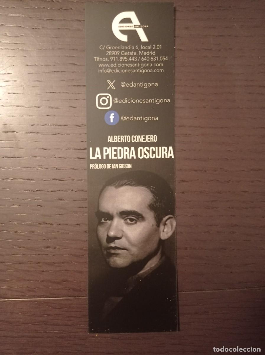 Coleccionismo Marcap&aacute;ginas: MARCAP&Aacute;GINAS. EDICIONES ANT&Iacute;GONA. ALBERTO CONEJERO. LA PIEDRA OSCURA