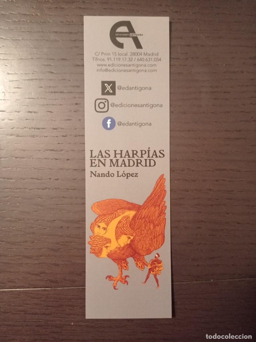 Coleccionismo Marcap&aacute;ginas: MARCAP&Aacute;GINAS. EDICIONES ANT&Iacute;GONA. NANDO LOPEZ. LAS HARP&Iacute;AS EN MADRID