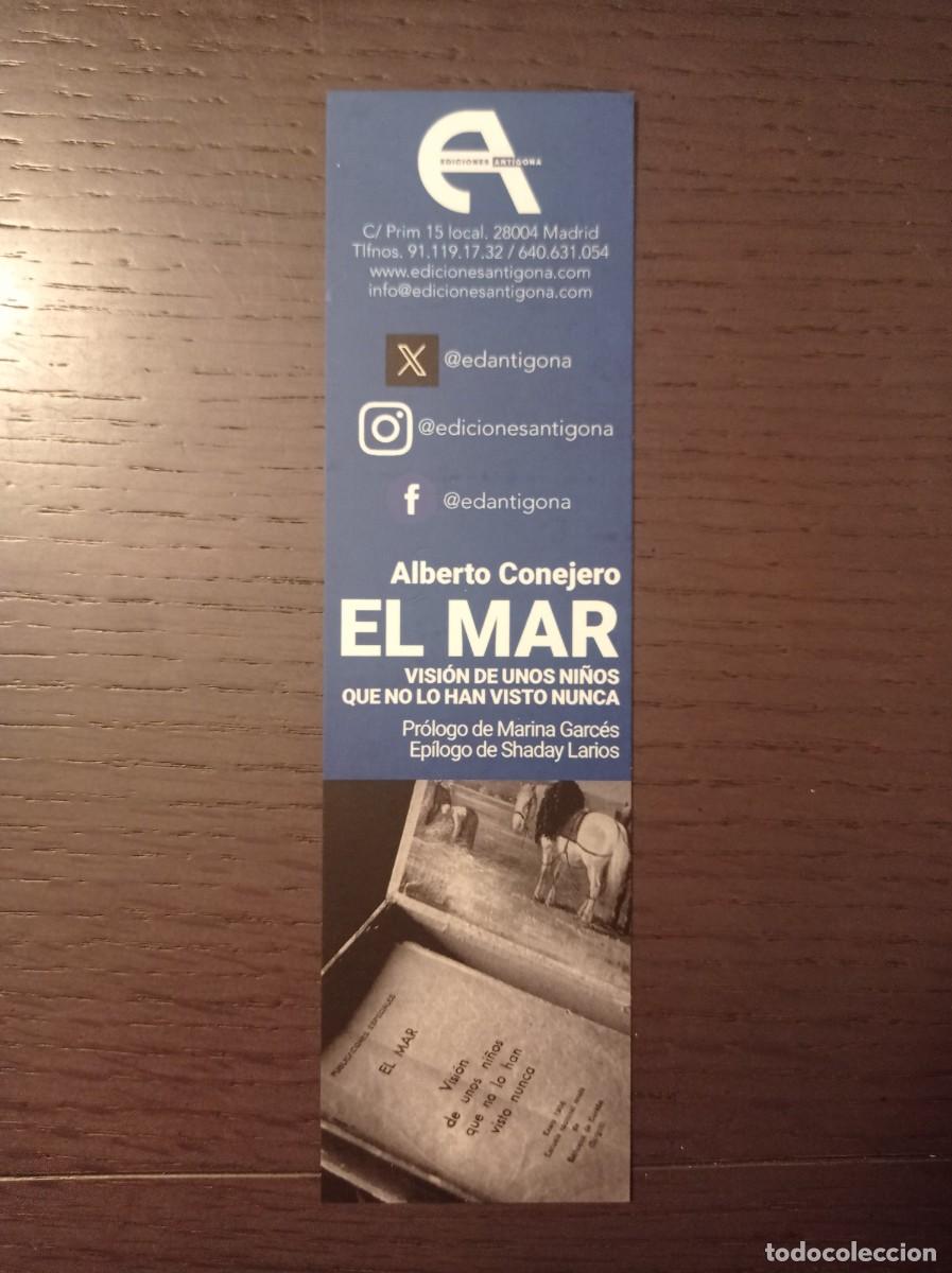 Coleccionismo Marcap&aacute;ginas: MARCAP&Aacute;GINAS. EDICIONES ANT&Iacute;GONA. ALBERTO CONEJERO. EL MAR