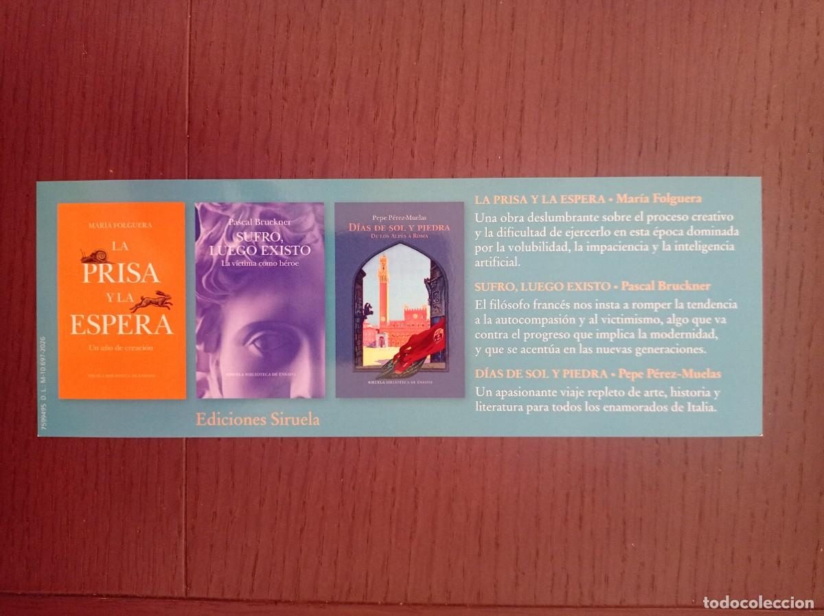 Coleccionismo Marcap&aacute;ginas: MARCAP&Aacute;GINAS. EDICIONES SIRUELA. MAR&Iacute;A FELGUERA. LA PRISA Y LA ESPERA