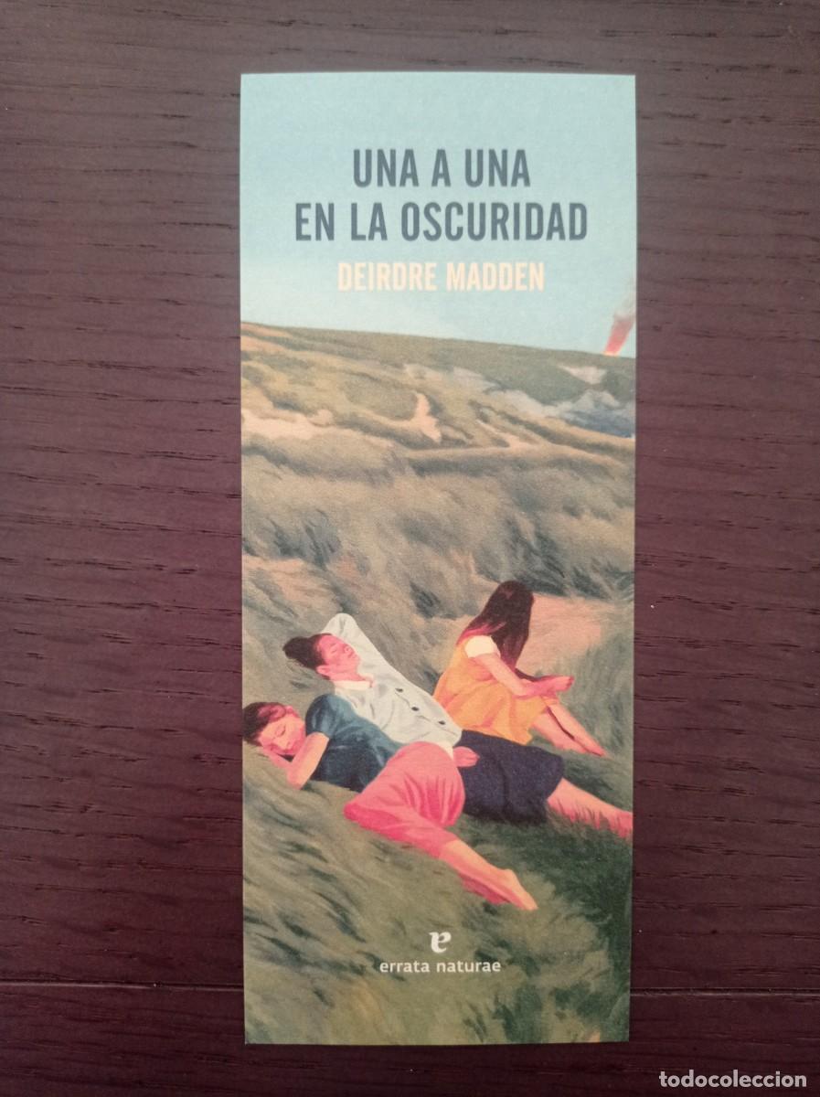 Coleccionismo Marcap&aacute;ginas: MARCAP&Aacute;GINAS. ERRATA NATURAE. DEIRDRE MADDEN. UNA A UNA EN LA OSCURIDAD