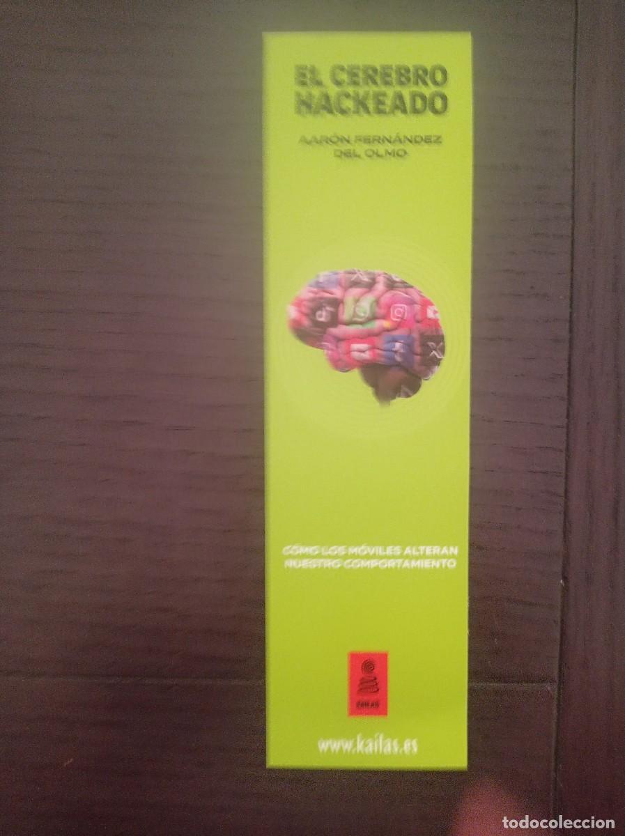 Coleccionismo Marcap&aacute;ginas: MARCAP&Aacute;GINAS. KAILAS. AAR&Oacute;N FERN&Aacute;NDEZ DEL OLMO. EL CEREBRO HACKEADO