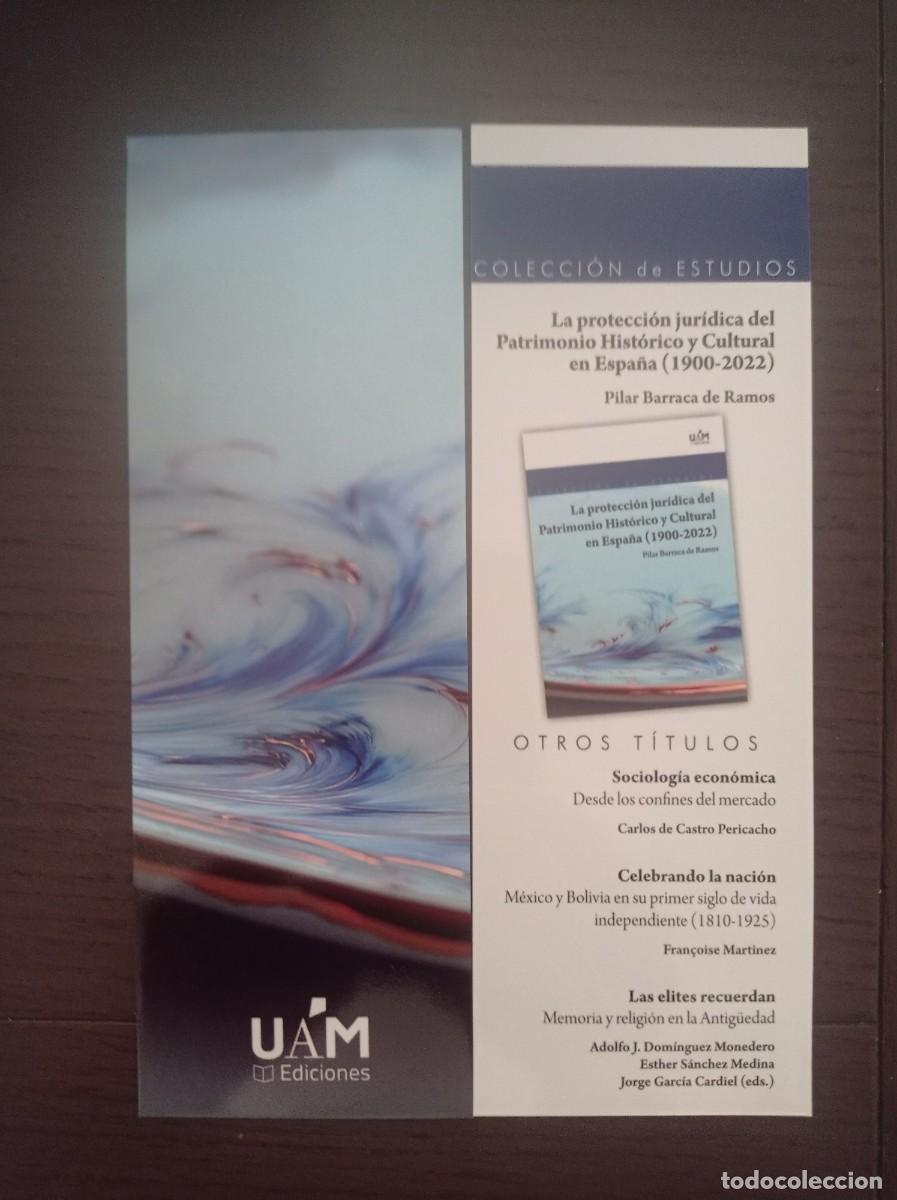 Coleccionismo Marcap&aacute;ginas: MARCAP&Aacute;GINAS. UAM EDICIONES. PILAR BARRACA. LA PROTECCI&Oacute;N JUR&Iacute;DICA DEL PATRIMONIO HIST&Oacute;RICO Y CULTUR