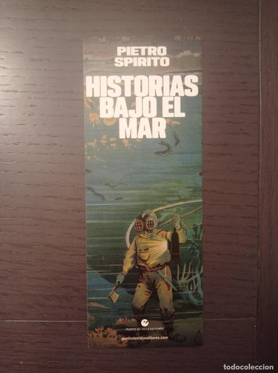 Coleccionismo Marcap&aacute;ginas: MARCAP&Aacute;GINAS. PUNTO DE VISTA EDITORES. PIETRO SPIRITO. HISTORIAS BAJO EL MAR