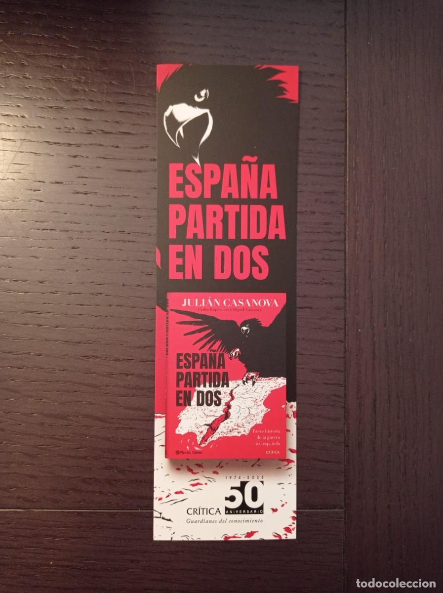 Coleccionismo Marcap&aacute;ginas: MARCAP&Aacute;GINAS. CR&Iacute;TICA. JULI&Aacute;N CASANOVA. ESPA&Ntilde;A PARTIDA EN DOS