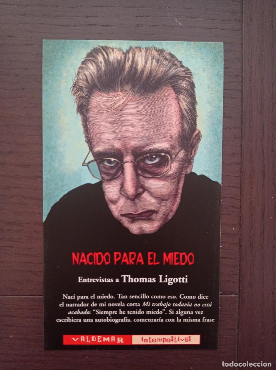 Coleccionismo Marcap&aacute;ginas: MARCAP&Aacute;GINAS. TAMA&Ntilde;O POSTAL. VALDEMAR. ENTREVISTAS A THOMAS LIGOTTI. NACIDO PARA EL MIEDO