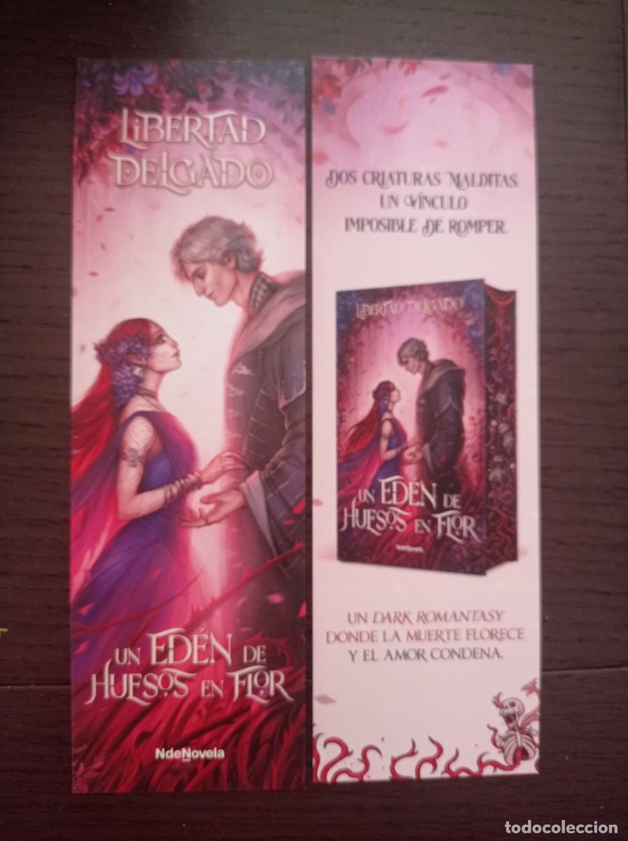 Coleccionismo Marcap&aacute;ginas: MARCAP&Aacute;GINAS. N DE NOVELA. LIBERTAD DELGADO. UN ED&Eacute;N DE HUESOS EN FLOR