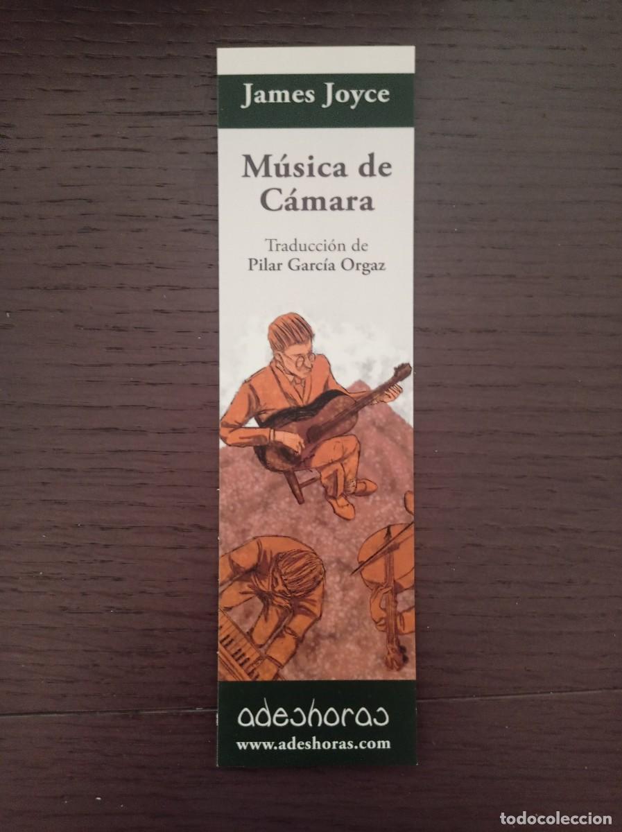 Coleccionismo Marcap&aacute;ginas: MARCAP&Aacute;GINAS. ADESHORAS. JAMES JOYCE. M&Uacute;SICA DE C&Aacute;MARA