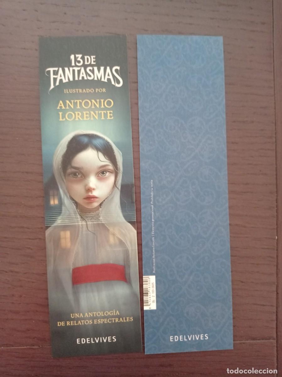 Coleccionismo Marcap&aacute;ginas: MARCAP&Aacute;GINAS. EDELVIVES. ANTONIO LORENTE. 13 DE FANTASMAS