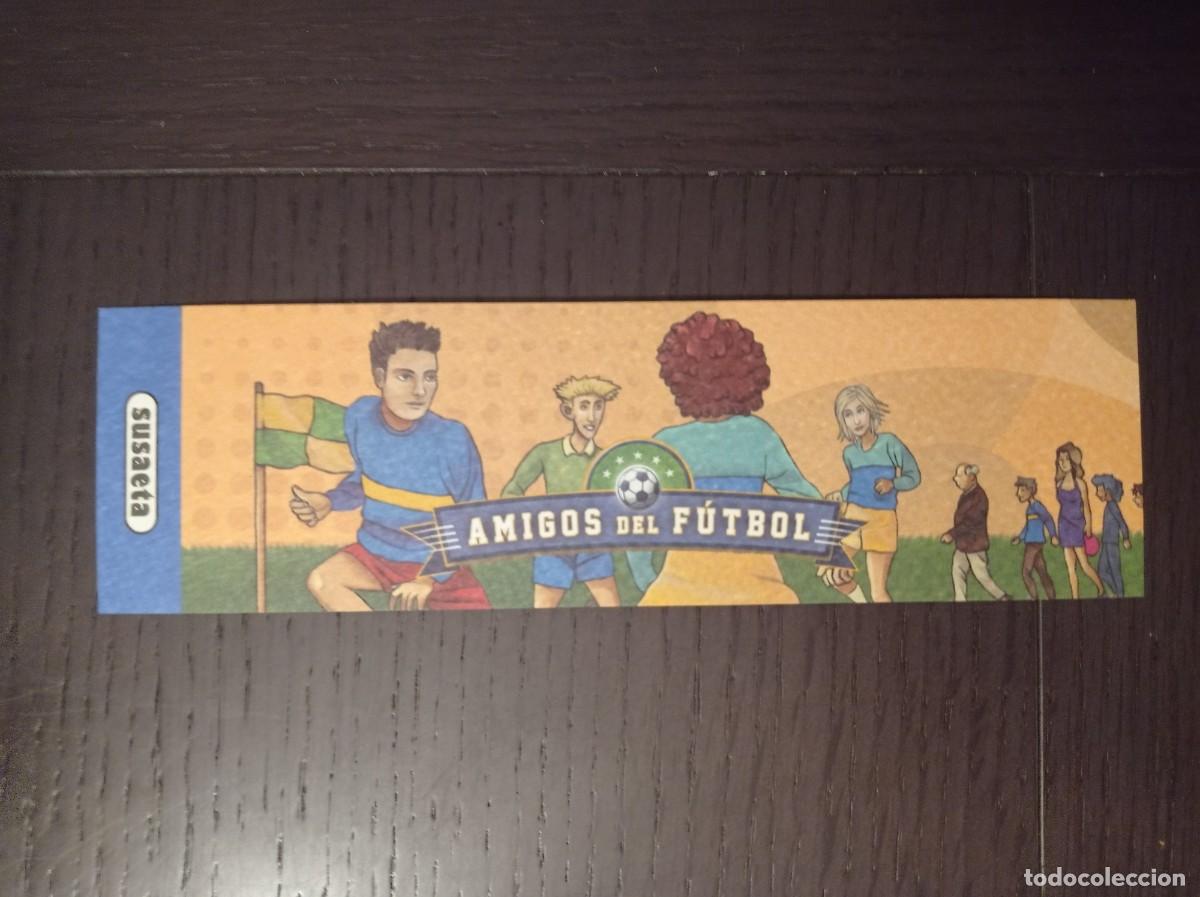 Coleccionismo Marcap&aacute;ginas: MARCAP&Aacute;GINAS. SUSAETA. AMIGOS DEL F&Uacute;TBOL