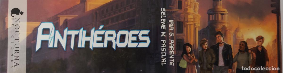 Coleccionismo Marcap&aacute;ginas: MARCAPAGINAS - NOCTURNA EDICIONES - ANTIHEROES - IRIA G. PARENTE -