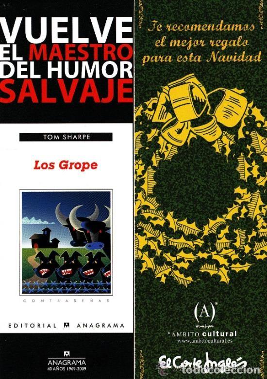 Coleccionismo Marcap&aacute;ginas: MARCAPAGINAS, LOS GROPE. TOM SHARPE. EDIT. ANAGRAMA. EL CORTE INGL&Eacute;S.