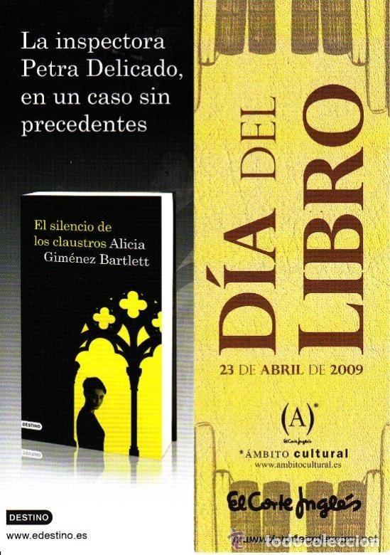 Coleccionismo Marcap&aacute;ginas: MARCAPAGINAS, EL CLAUSTRO DE LOS SILENCIOS. ALICIA GIMENEZ BARTLETT. DESTINO. EL CORTE INGL&Eacute;S.