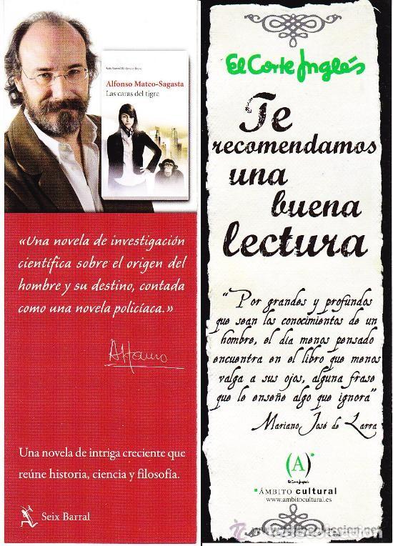 Coleccionismo Marcap&aacute;ginas: MARCAPAGINAS, LAS CARAS DEL TIGRE. ALFONSO MATEO-SAGASTA. SEIX BARRAL. EL CORTE INGL&Eacute;S.