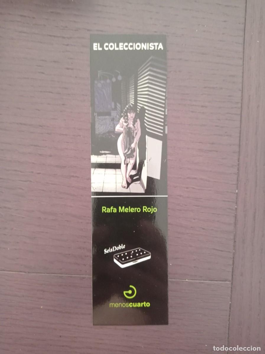 Coleccionismo Marcap&aacute;ginas: MARCAP&Aacute;GINAS. MENOS CUARTO. RAFA MELERO ROJO. EL COLECCIONISTA