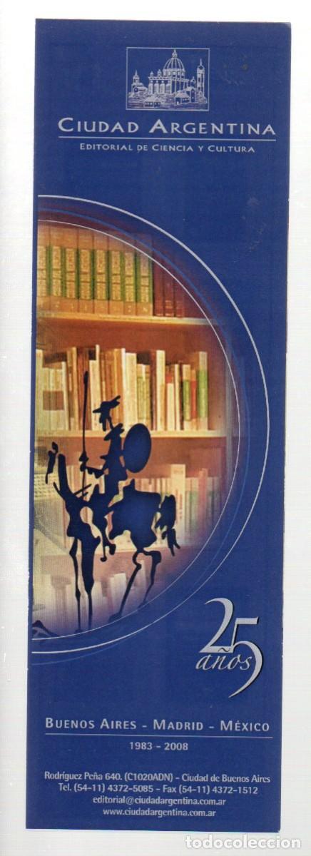 Coleccionismo Marcap&aacute;ginas: MARCAPAGINAS, CIUDAD ARGENTINA - 25 A&Ntilde;OS. BUENOS AIRES-MADRID-MEXICO. QUIJOTE. ED. CIENCIA Y CULTURA
