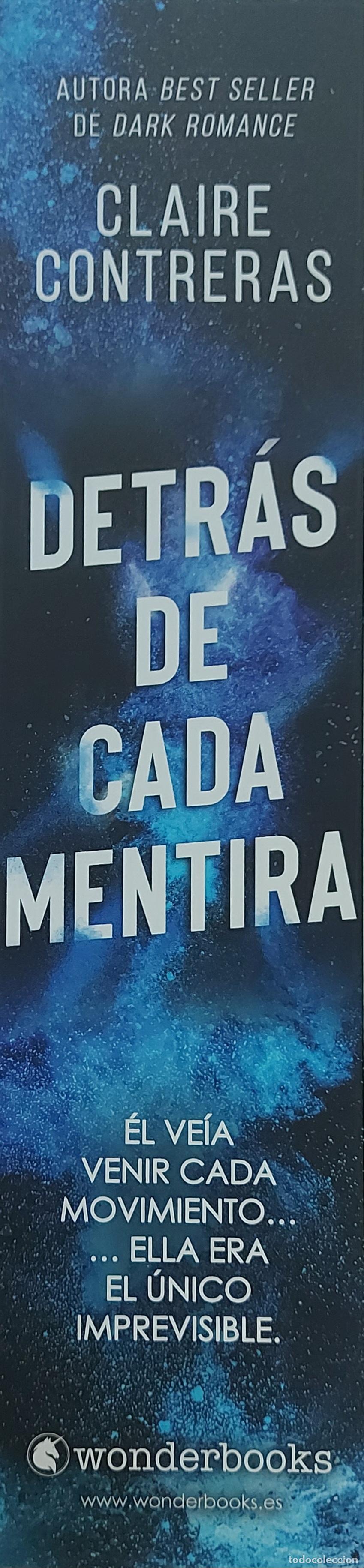 Coleccionismo Marcap&aacute;ginas: MARCAPAGINAS - WONDERBOOKS - DETRAS DE CADA MENTIRA - CLAIRE CONTRERAS