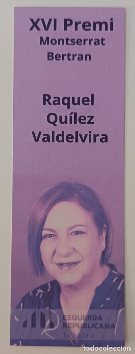 Coleccionismo Marcap&aacute;ginas: Marca paginas. Punto de libro. Esquerra Republicana. XVI Premi Montserrat Bertran.