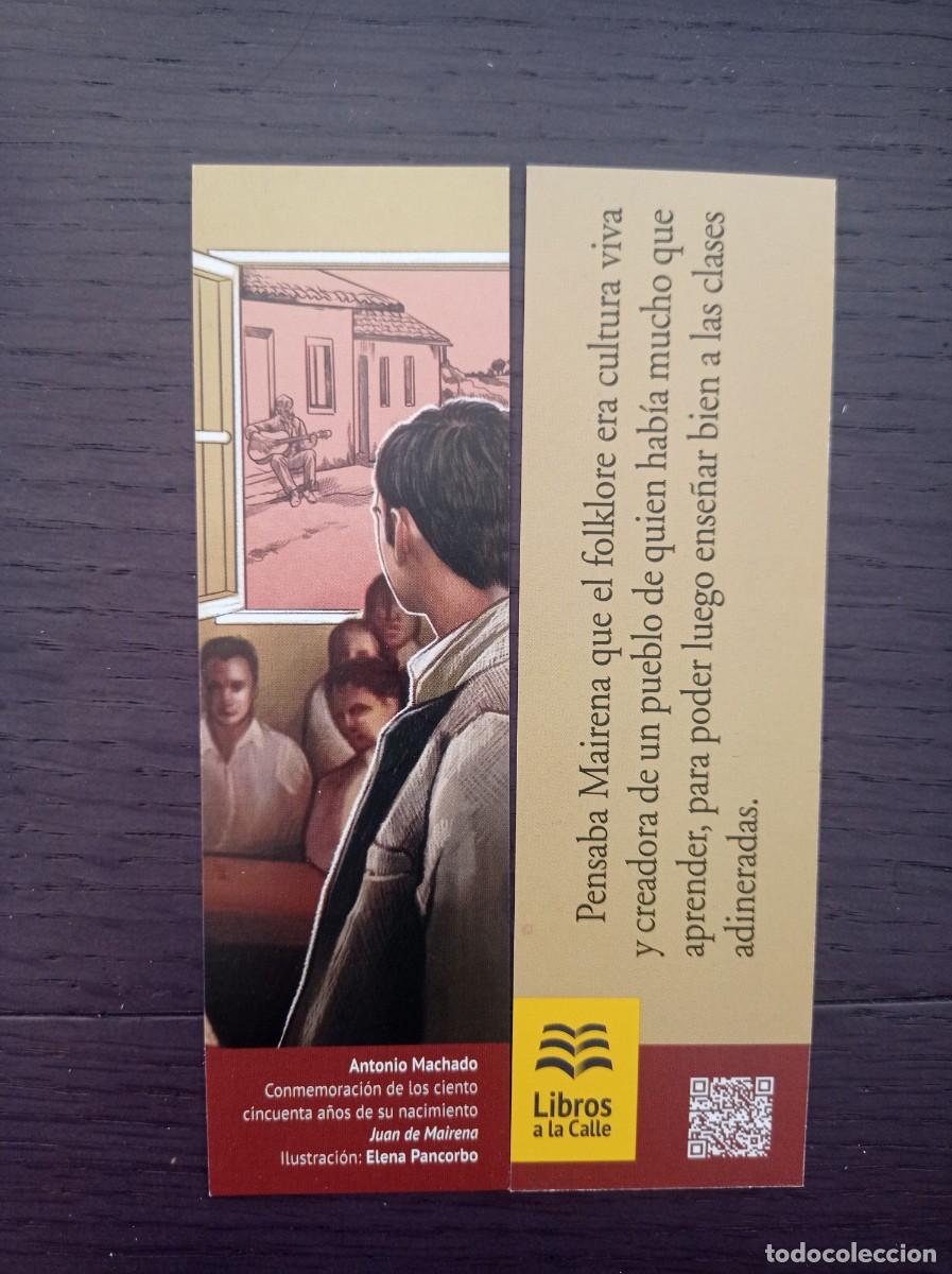 Coleccionismo Marcap&aacute;ginas: MARCAP&Aacute;GINAS. LIBROS A LA CALLE. ANTONIO MACHADO. JUAN DE MAIRENA