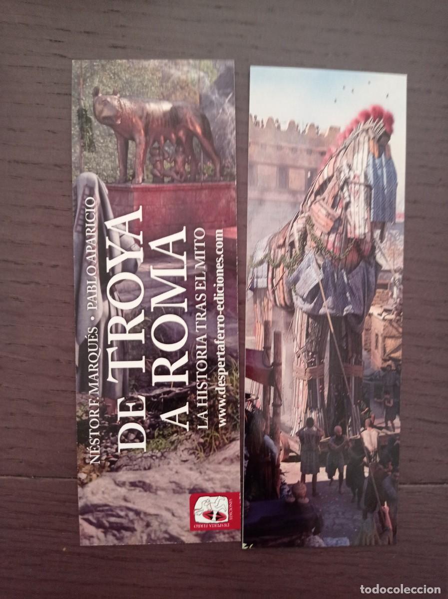 Coleccionismo Marcap&aacute;ginas: MARCAP&Aacute;GINAS. DESPERTA FERRO. N&Eacute;STOR F. MARQU&Eacute;S. DE TROYA A ROMA