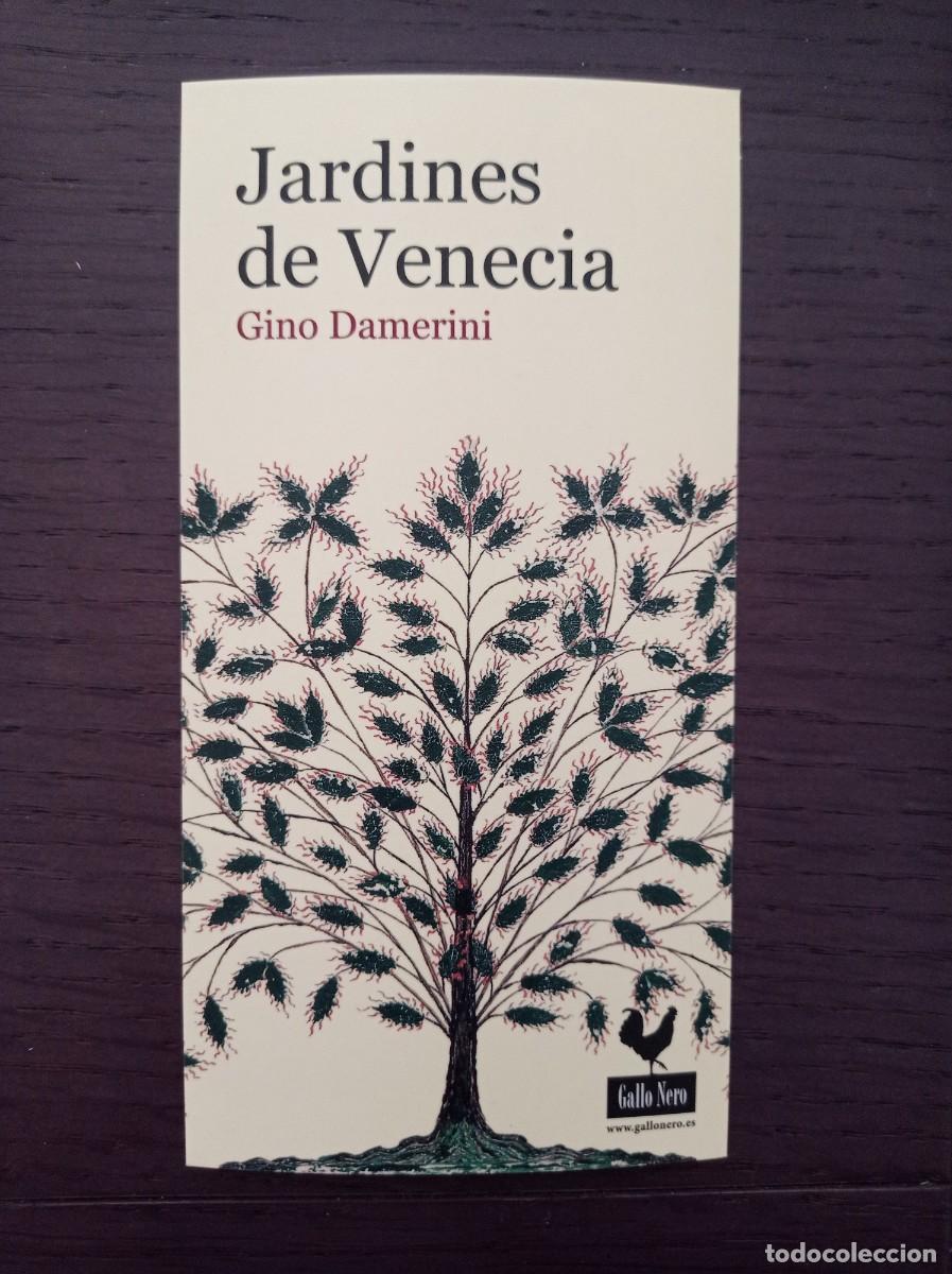 Coleccionismo Marcap&aacute;ginas: MARCAP&Aacute;GINAS. GALLO NERO. GINO DAMERINI. JARDINES DE VENECIA