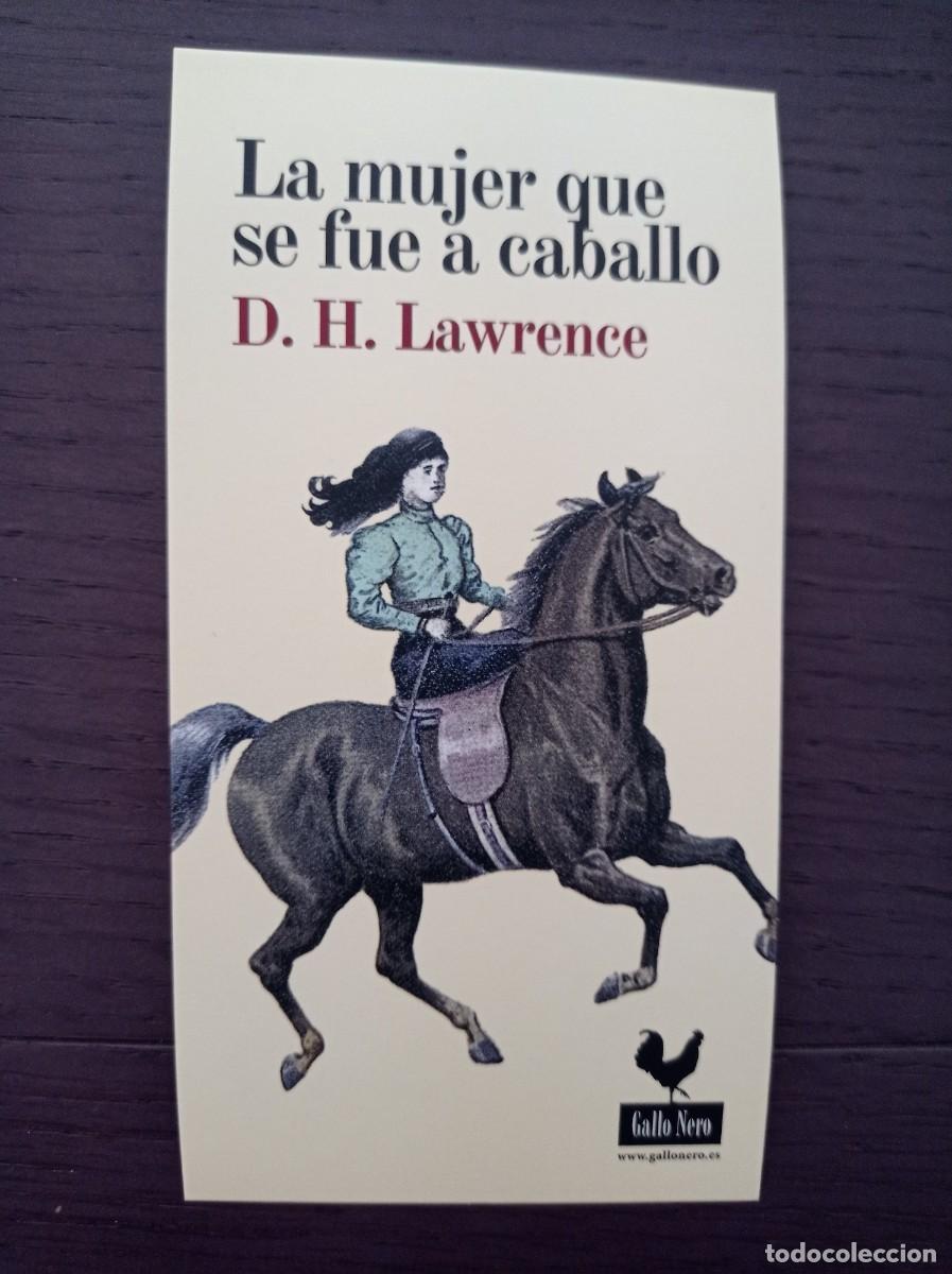 Coleccionismo Marcap&aacute;ginas: MARCAP&Aacute;GINAS. GALLO NERO. D.H. LAWRENCE. LA MUJER QUE SE FUE A CABALLO
