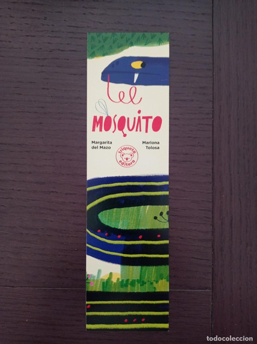 Coleccionismo Marcap&aacute;ginas: MARCAP&Aacute;GINAS. TRIQUETA EDITORA. MARGARITA DEL MAZO. LEE MOSQUITO