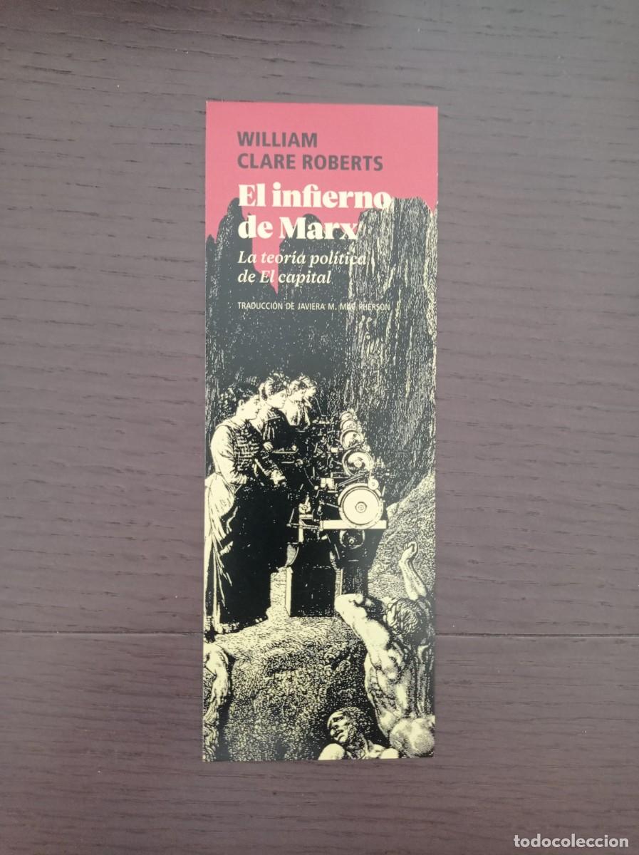 Coleccionismo Marcap&aacute;ginas: MARCAP&Aacute;GINAS. BELLATERRA EDICIONS. WILLIAM CLARE ROBERTS. EL INFIERNO DE MARX