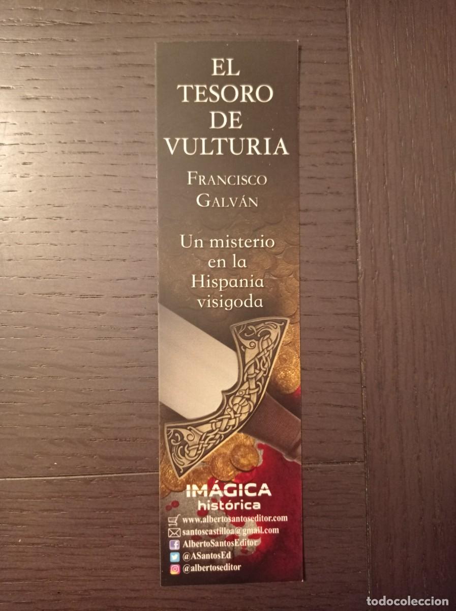 Coleccionismo Marcap&aacute;ginas: MARCAP&Aacute;GINAS. ALBERTO SANTOS EDITOR. FRANCISCO GALV&Aacute;N. EL TESORO DE VULTURIA