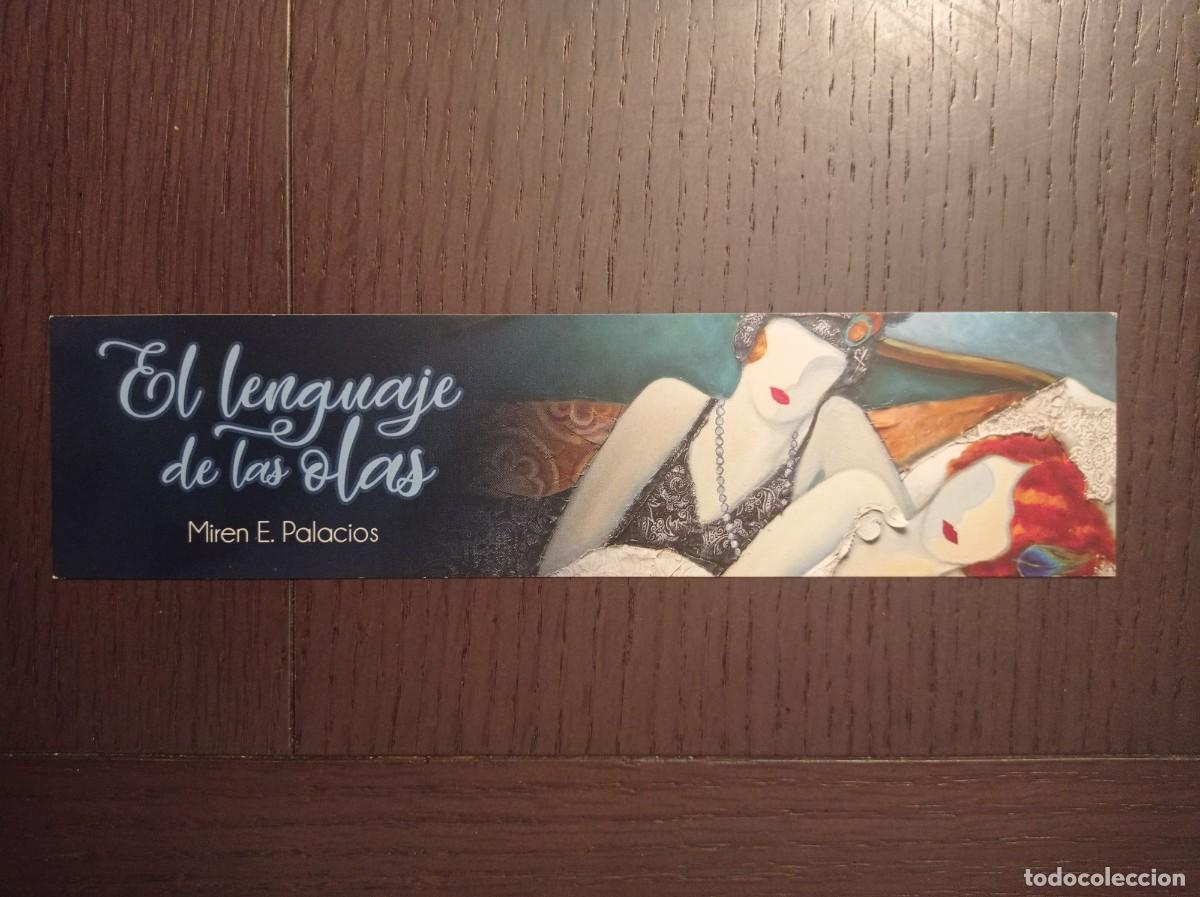 Coleccionismo Marcap&aacute;ginas: MARCAP&Aacute;GINAS. PALABRAS DE AGUA EDITORIAL. MIREN E. PALACIOS. EL LENGUAJE DE LAS OLAS