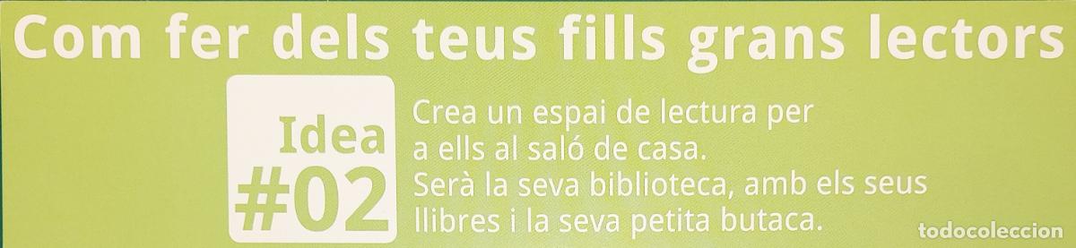 Coleccionismo Marcap&aacute;ginas: MARCAPAGINAS - BOOLINO - COM FER DELS TEUS FILLS GRANS LECTORS- IDEA # 2