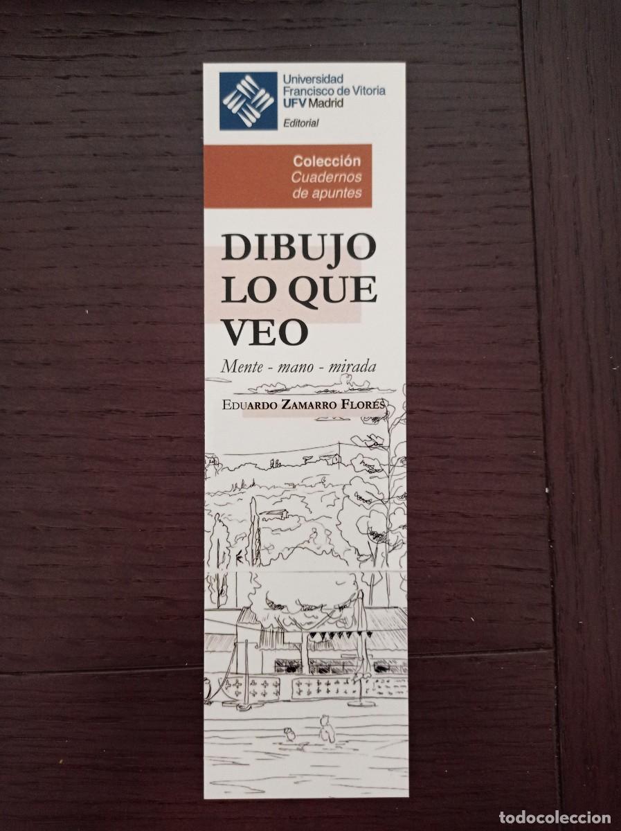 Coleccionismo Marcap&aacute;ginas: MARCAP&Aacute;GINAS. UNIVERSIDAD FRANCISCO DE VITORIA. EDUARDO ZARRAMO. DIBUJO LO QUE VEO