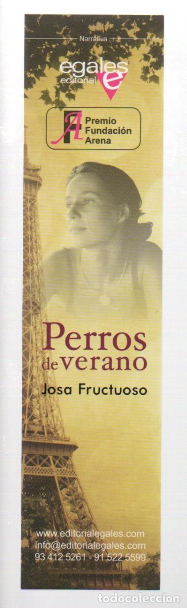 Coleccionismo Marcap&aacute;ginas: MARCAPAGINAS, PERROS DE VERANO. JOSA FRUCTUOSO. EDITORIAL EGALES.