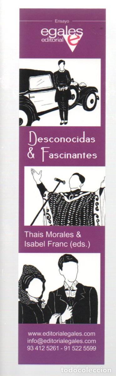 Coleccionismo Marcap&aacute;ginas: MARCAPAGINAS, DESCONOCIDAS & FASCINANTES. THAIS MORALES & ISABEL FRANC. EDITORIAL EGALES.