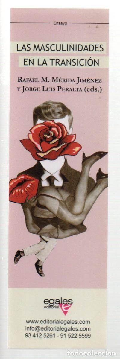 Coleccionismo Marcap&aacute;ginas: MARCAPAGINAS, LAS MASCULINIDADES EN LA TRANSICION. EDITORIAL EGALES.