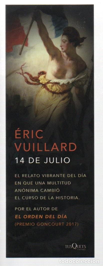 Coleccionismo Marcap&aacute;ginas: MARCAPAGINAS, 14 DE JULIO. ERIC VUILLARD. TUSQUETS.