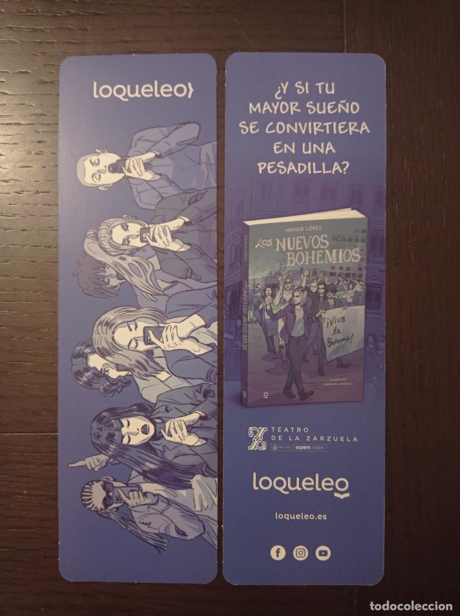 Coleccionismo Marcap&aacute;ginas: MARCAP&Aacute;GINAS. LOQUELEO. NANDO L&Oacute;PEZ. LOS NUEVOS BOHEMIOS