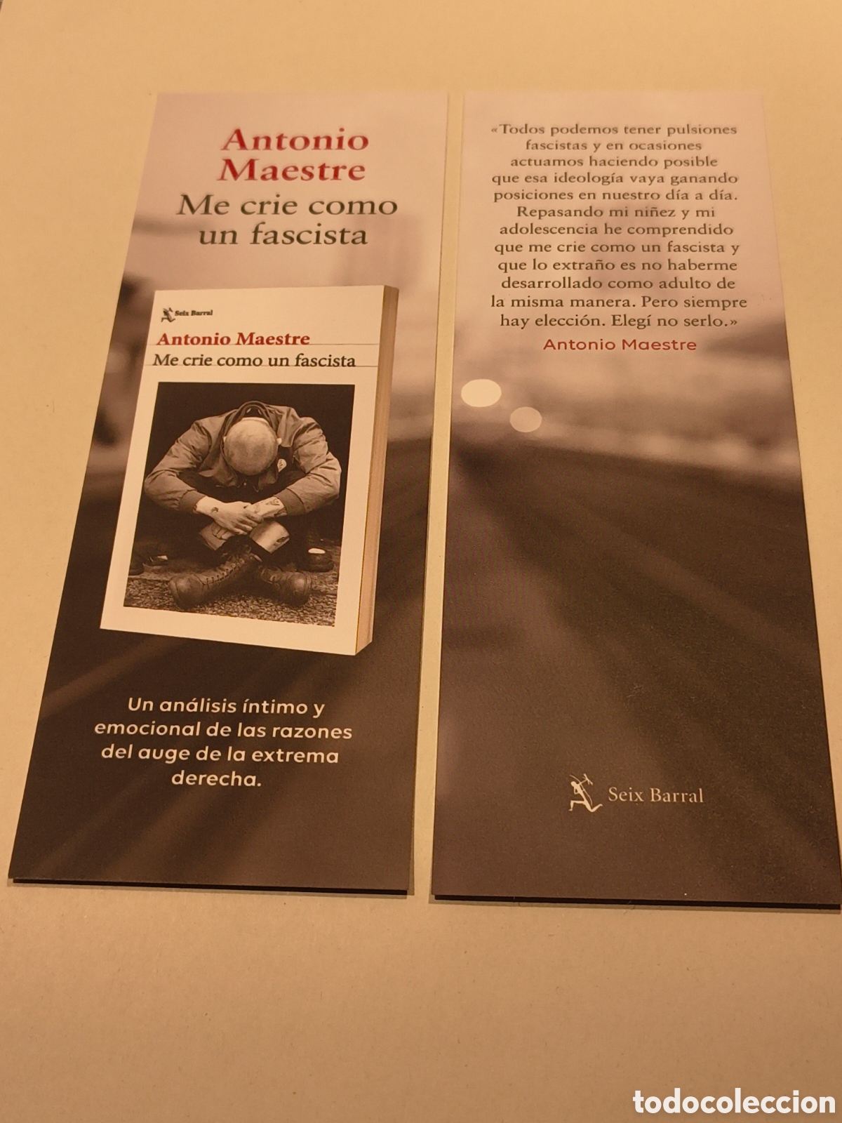 Coleccionismo Marcap&aacute;ginas: MARCAPAGINAS ME CRIE COMO UN FASCISTA-ANTONIO MAESTRE-SEIX BARRAL
